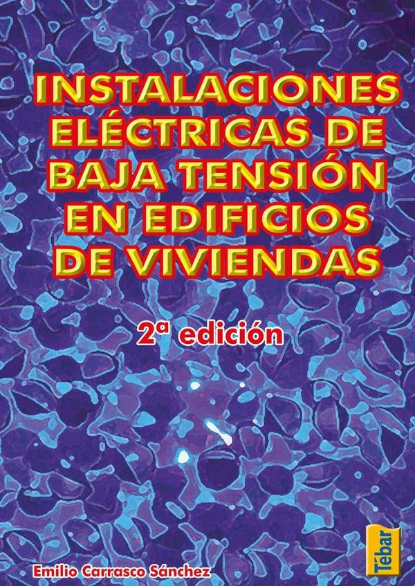 Instalaciones electricas de baja tension | Emilio Carrasco