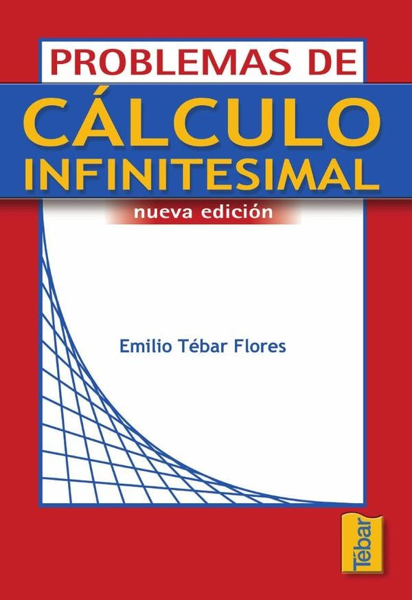 Problemas de calculo infinitesimal | EmilioTebar Flores