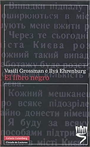 LIBRO NEGRO EL | GROSSMAN VASILI/ILYA EHRENBURG