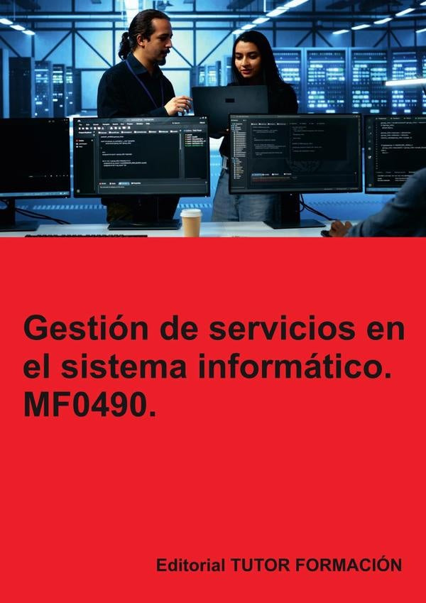 Gestion de servicios en el sistema informatico. MF0490. | BeatrizCoronado Garcia
