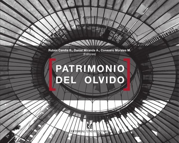 Patrimonio del olvido | ConsueloMorales M.
