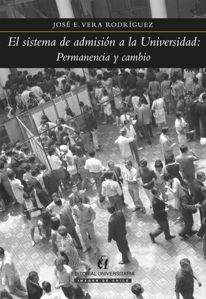 El sistema de admision a la universidad | JoseVera Rodriguez