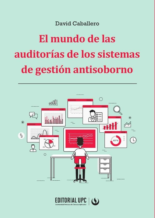 El mundo de las auditorias de los sistemas de gestion antisoborno | David Caballero
