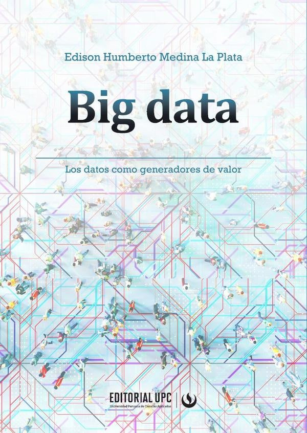 Big data | EdisonMedinaLa Plata