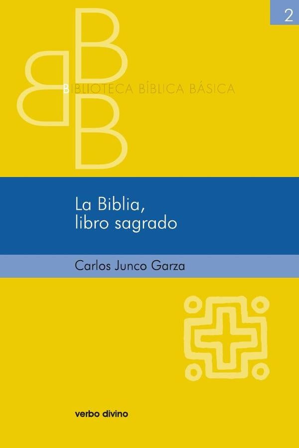 La Biblia, libro sagrado | CarlosJunco Garza