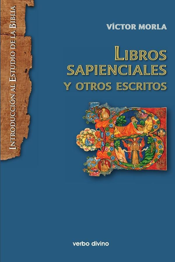 Libros sapienciales y otros escritos | VictorMorla Asensio