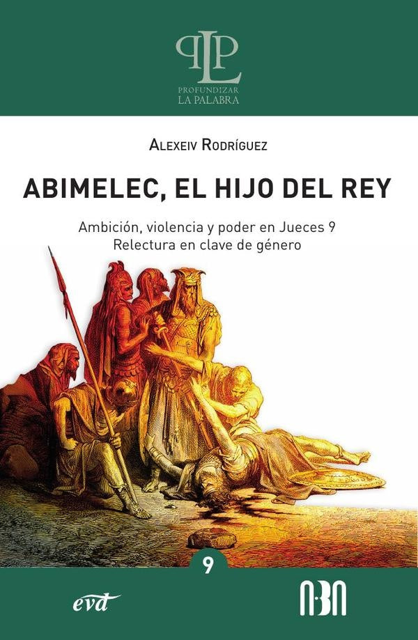 Abimelec, el hijo del rey | RamonAlexeivRodriguez Manzanares