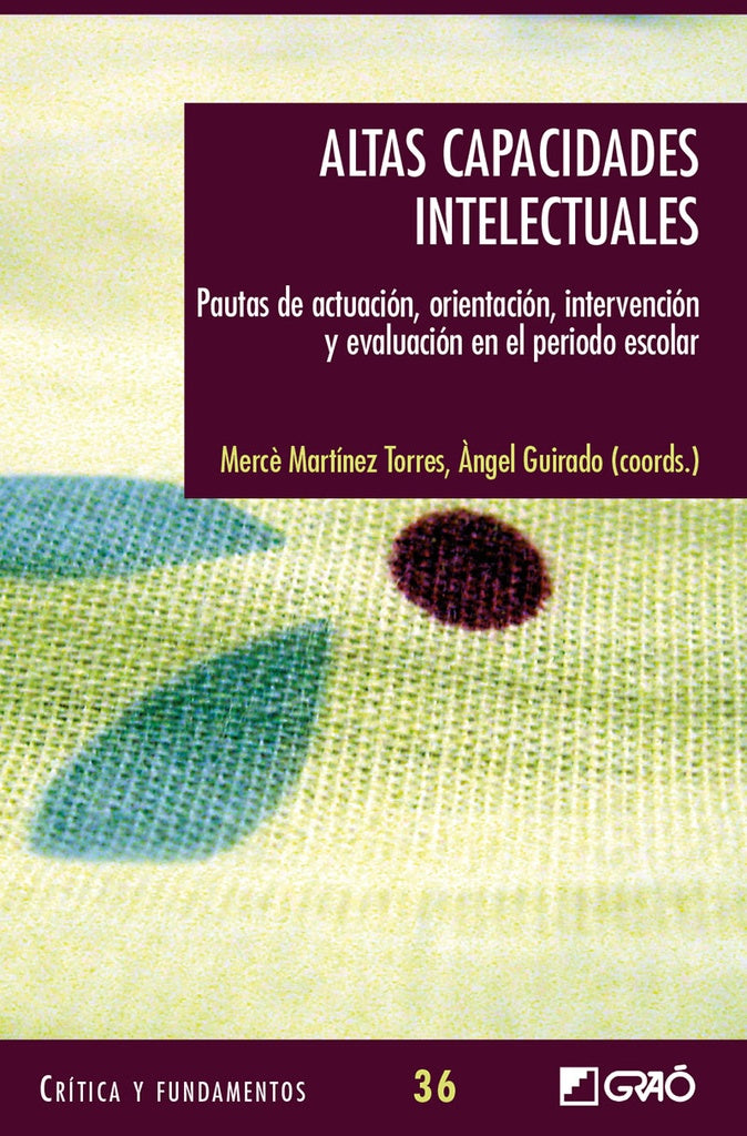 ALTAS CAPACIDADES INTELECTUALES (GRAO) | Varios autores