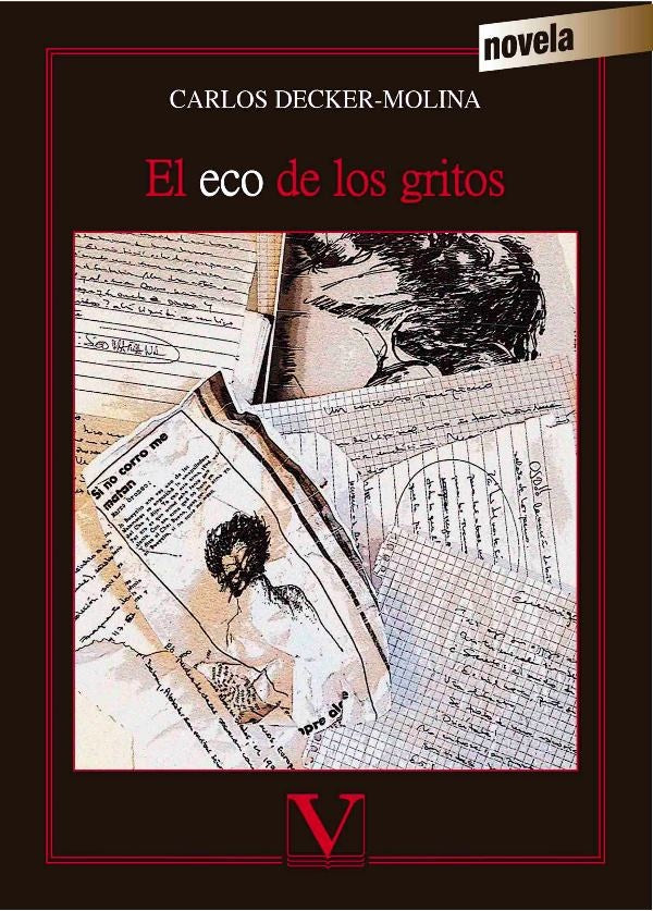 El eco de los gritos | Carlos Decker-Molina