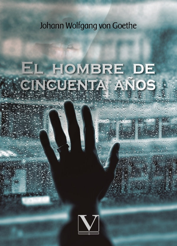 El hombre de cincuenta a?os | JohanWolfgangvon Goethe