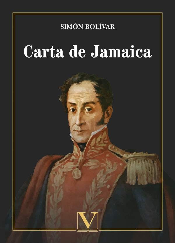 Carta de Jamaica | Simon Bolivar