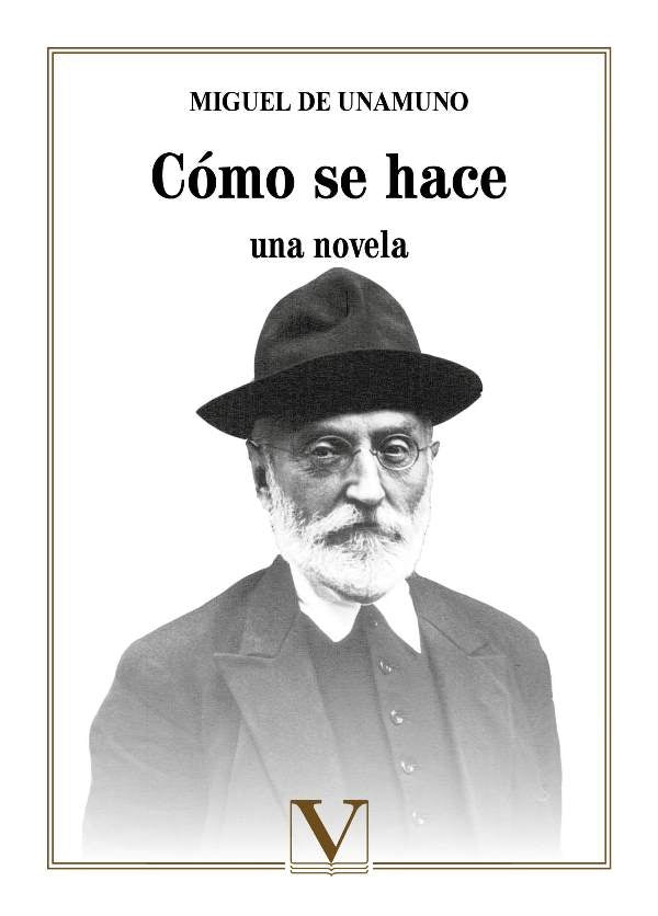Como se hace una novela | Miguede Unamuno