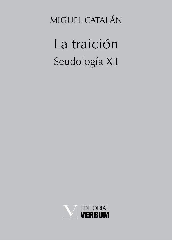 La traicion | MIGUEL CATALAN