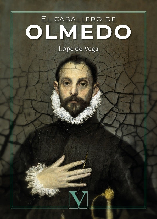 El caballero de Olmedo | LOPEDE VEGA