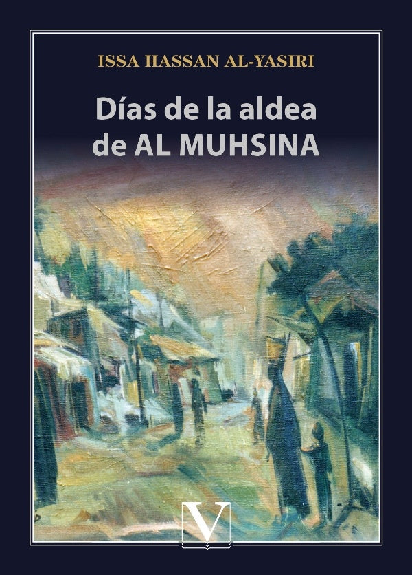 Dias de la aldea de Al Muhsina | IssaHassan Al-Yasiri