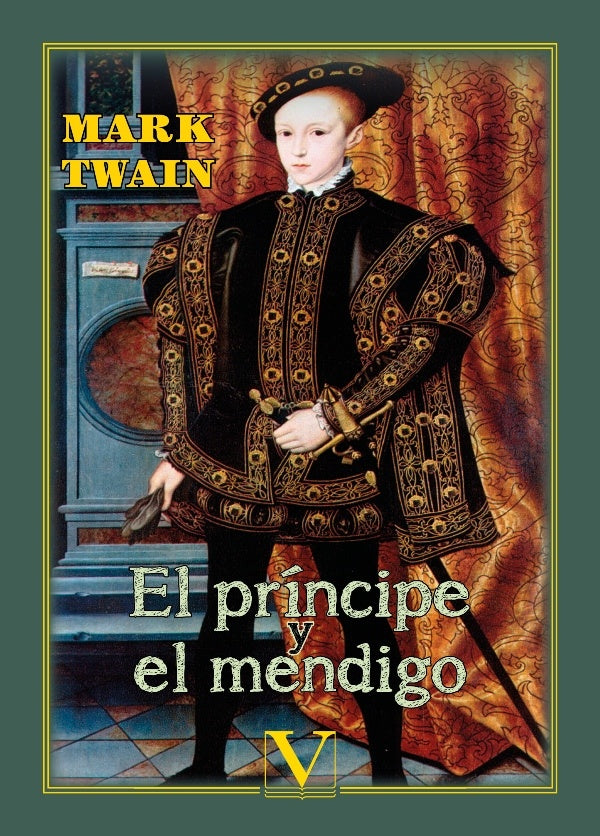 El principe y el mendigo | MARK TWAIN
