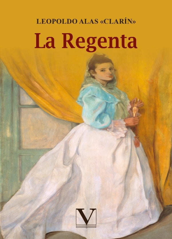 La Regenta | LeopoldoAlas «Clarin»