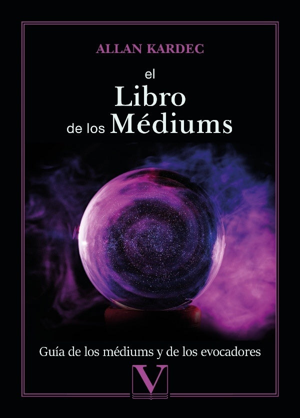 El libro de los Mediums | ALLAN KARDEC
