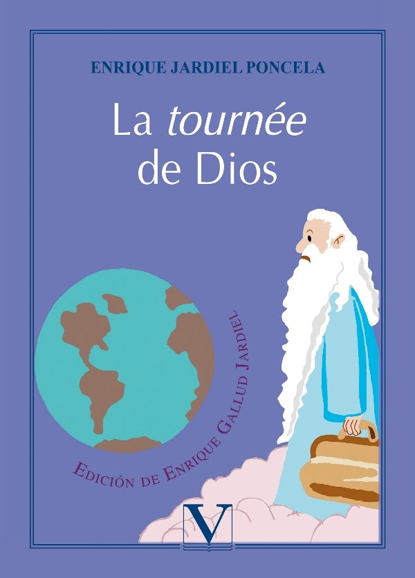 La tournee de Dios | EnriqueGallud Jardiel
