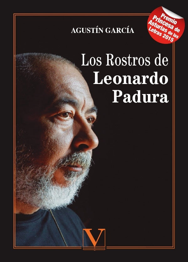 Los rostros de Leonardo Padura | Agustin Garcia