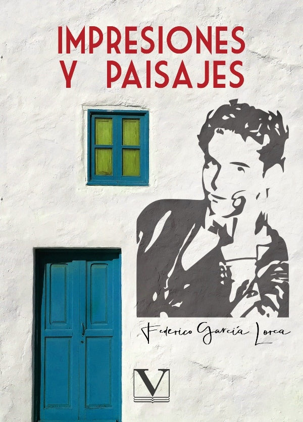 Impresiones y paisajes | FEDERICO GARCIA LORCA