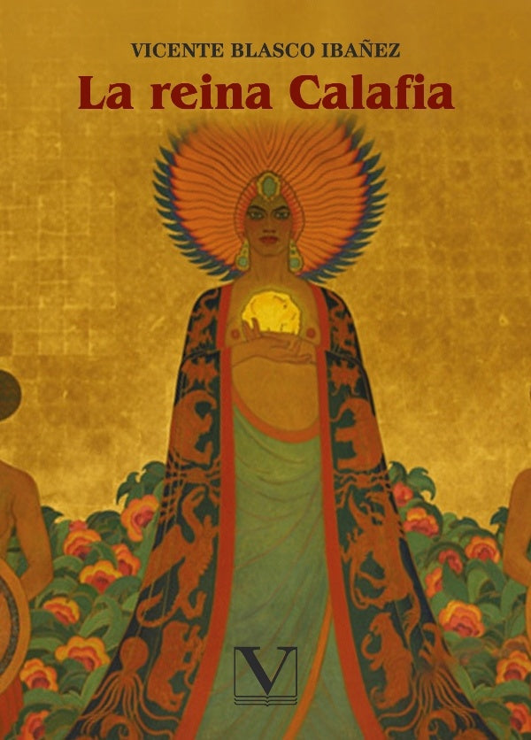 La reina Calafia | VicenteBlasco Iba?ez