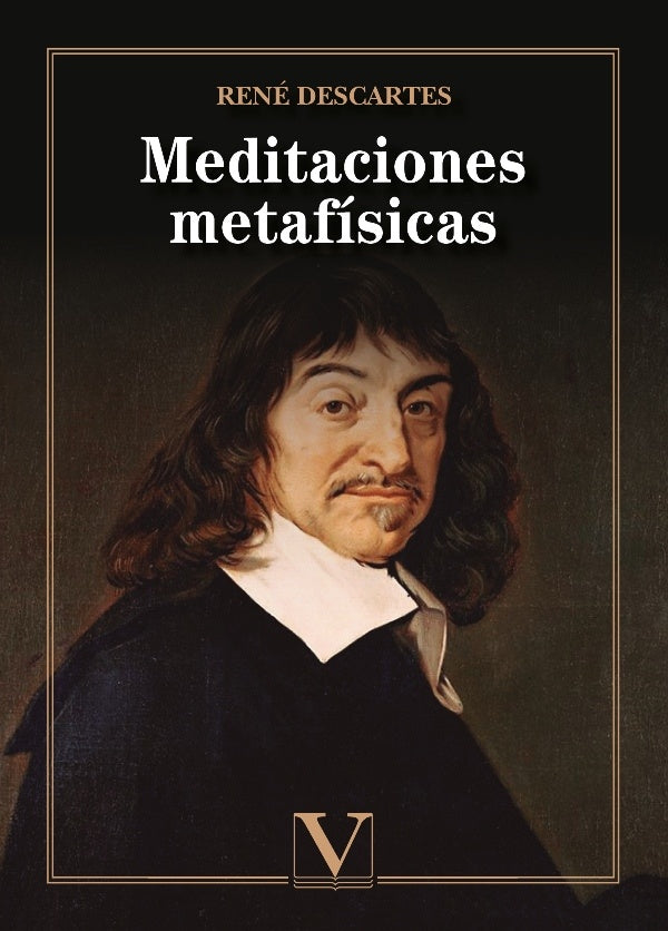 Meditaciones metafisicas | Rene Descartes
