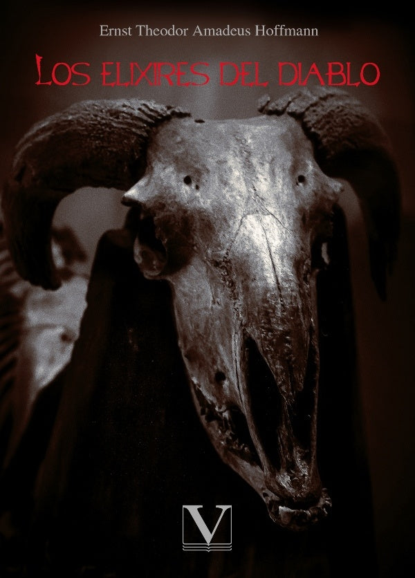Los elixires del diablo | ErnstTheodorAmadeus Hoffmann