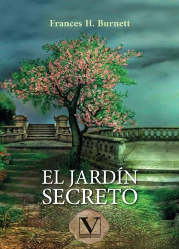 El jardin secreto | FrancesH. Burnett