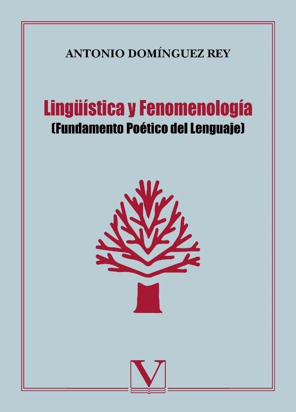 Ling?istica y Fenomenologia | AntonioDominguez Rey