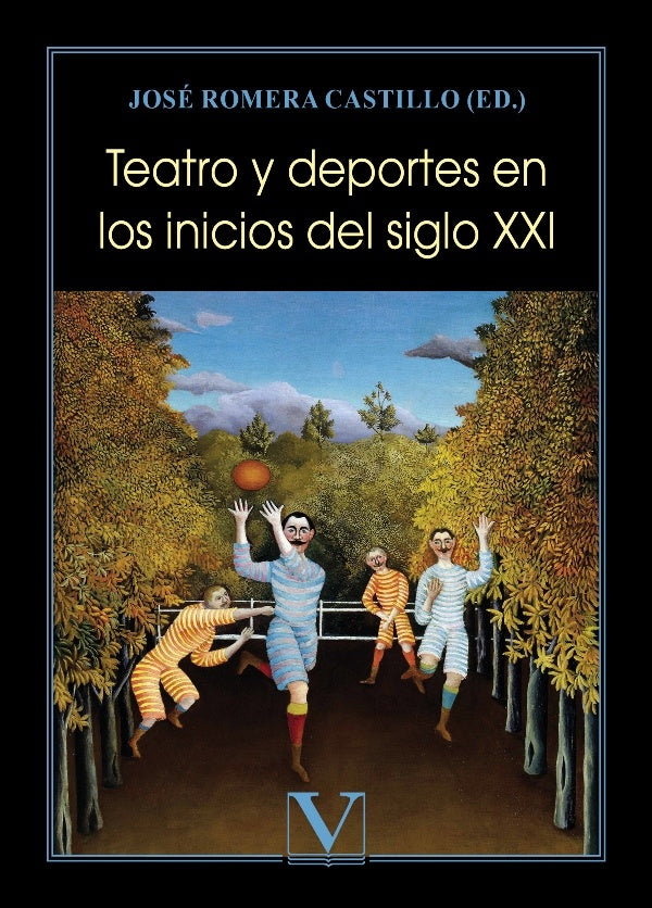 Teatro y deportes en los inicios del siglo XXI | JoseRomera Castillo