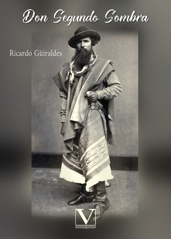 Don Segundo Sombra | Ricardo G?iraldes