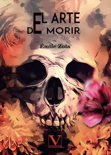 El arte de morir | Émile Zola/Mark Twain/ Rudyard Kipling/Saki