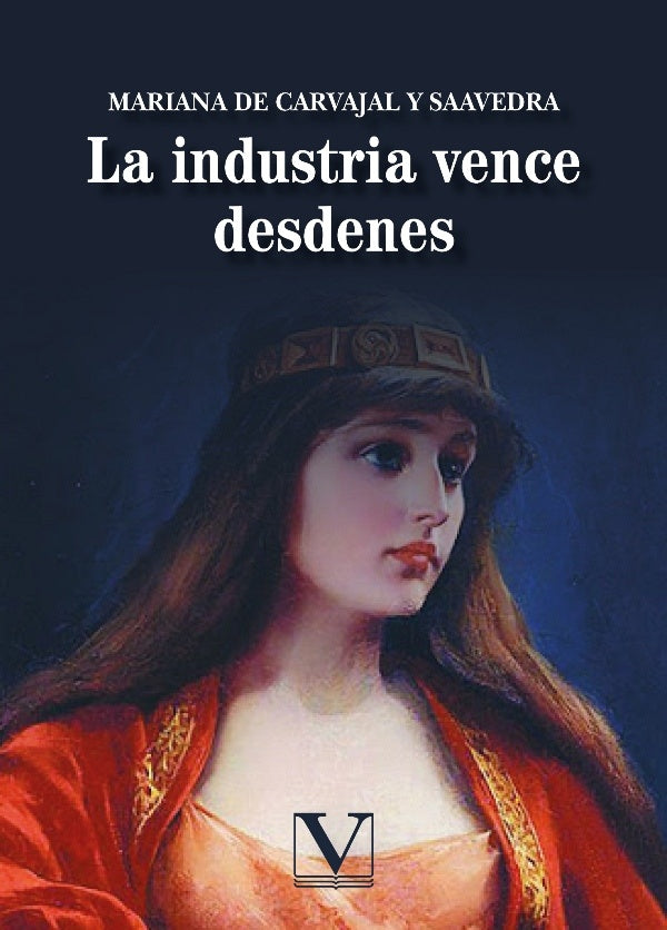 La industria vence desdenes | MarianaDeCarvajaly Saavedra