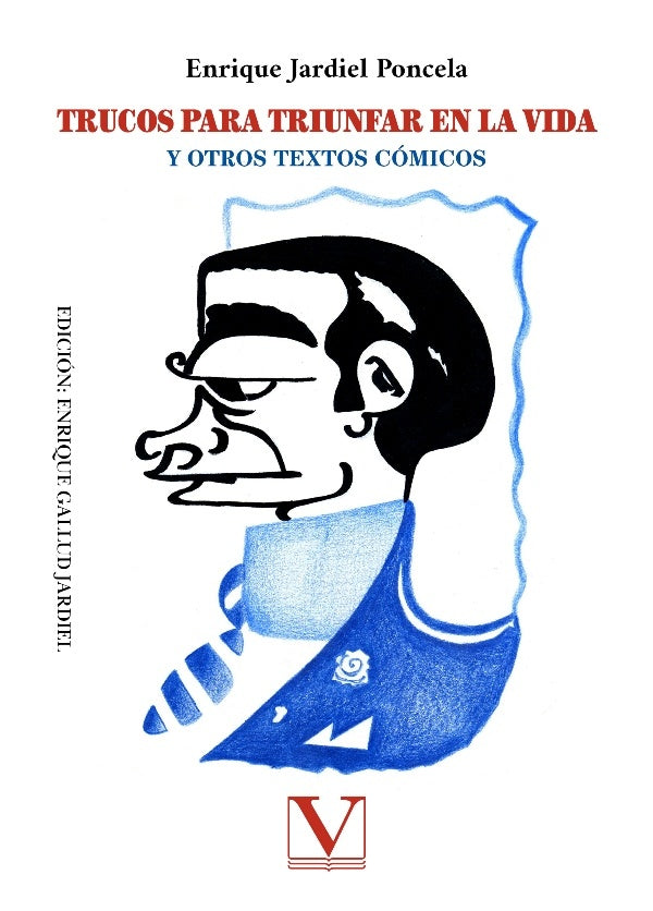 Trucos para triunfar en la vida | EnriqueGallud Jardiel