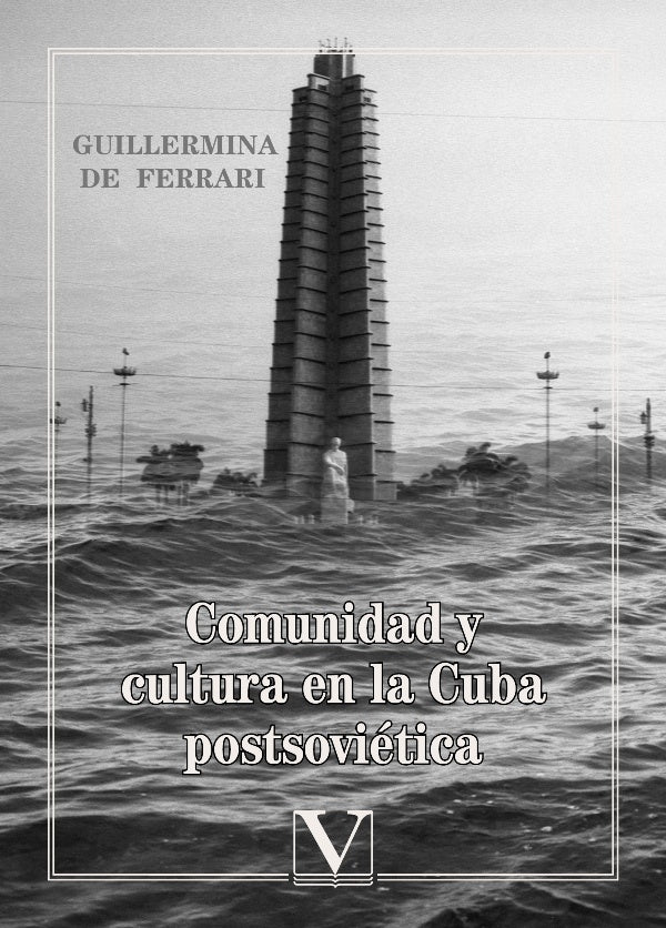 Comunidad y cultura en la Cuba postsovietica | Guillerminade Ferrari
