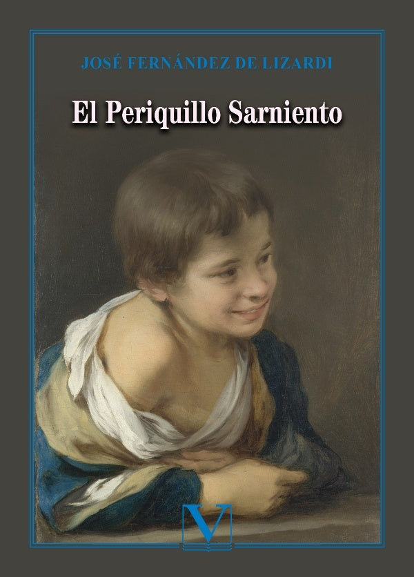El Periquillo Sarniento | JoseFernandezde Lizardi