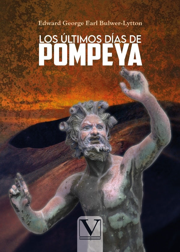 Los ultimos dias de Pompeya | EdwardGeorgeEarl Bulwer-Lytton