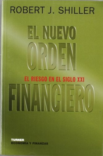 El nuevo orden financiero | SHILLER ROBERT J.