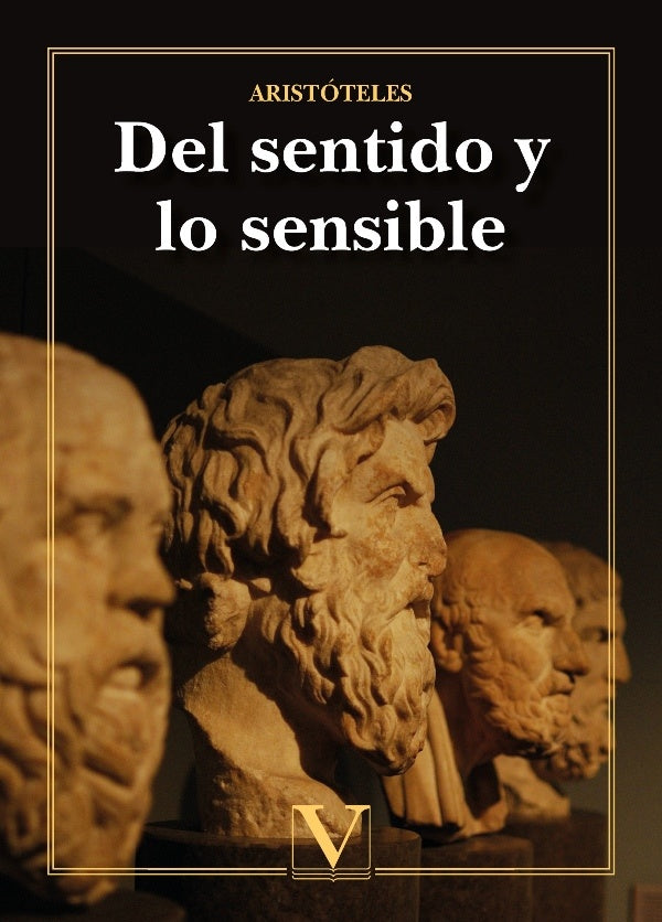 Del sentido y lo sensible | Aristóteles