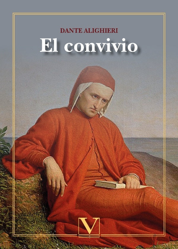 El convivio | DANTE ALIGHIERI