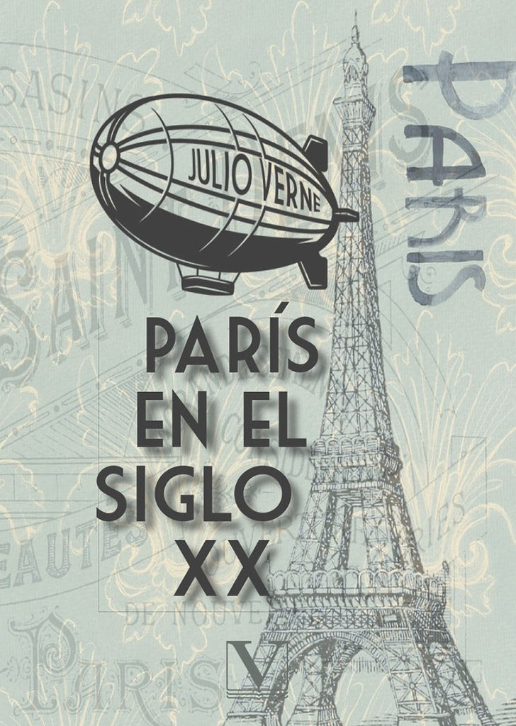 Paris en el siglo XX | JULIO VERNE