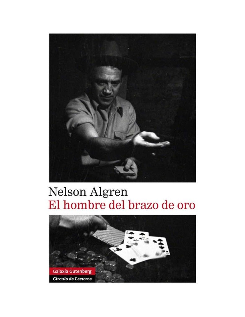 HOMBRE DEL BRAZO DE ORO EL | ALGREN NELSON
