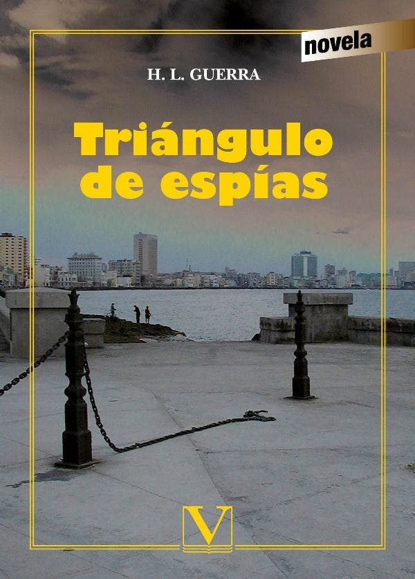 Triangulo de espias | HumbertoLopezy Guerra
