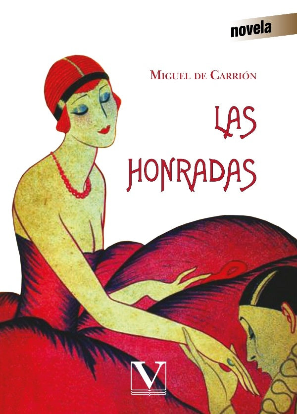 Las honradas | Miguelde Carrion