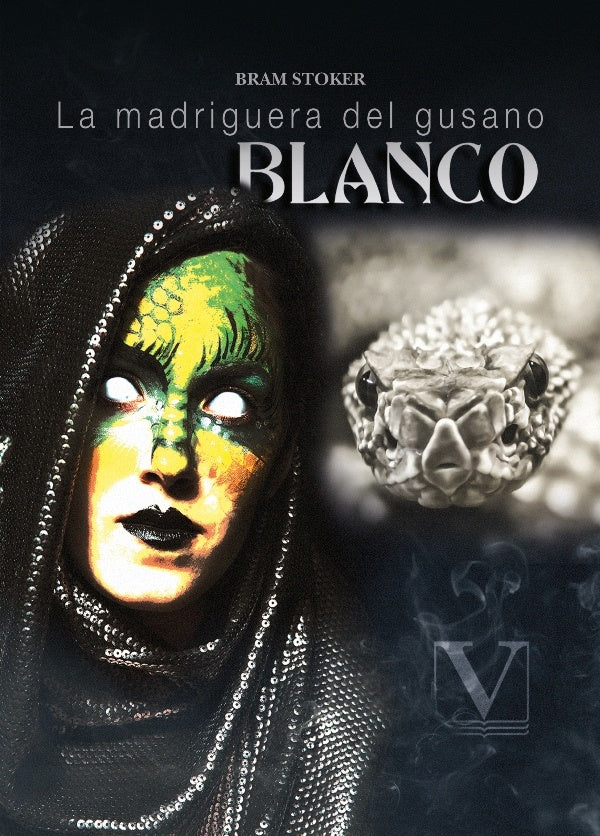 La madriguera del gusano blanco | Abraham Stoker
