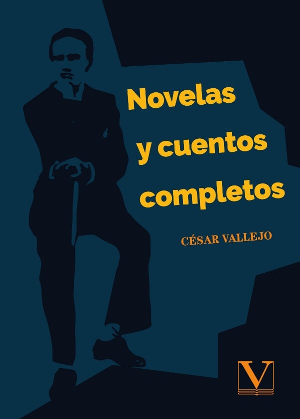 Novelas y cuentos completos | CESAR VALLEJO