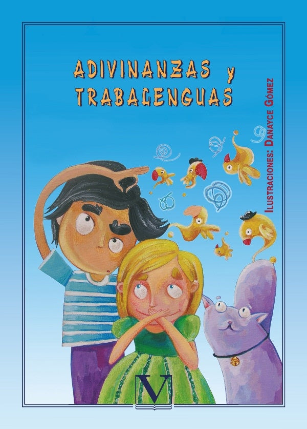 Adivinanzas y trabalenguas | Rafael/López Gómez Luisa María Cruz-Contarini