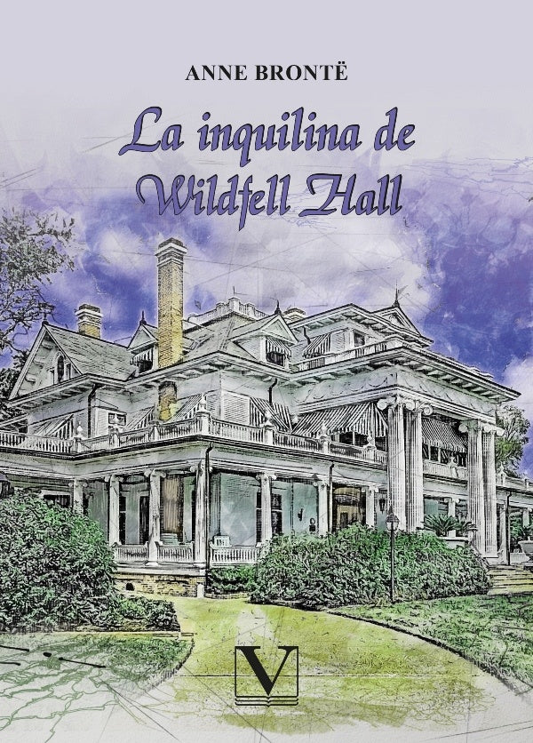 La inquilina de Wildfell Hall | Anne Bront?