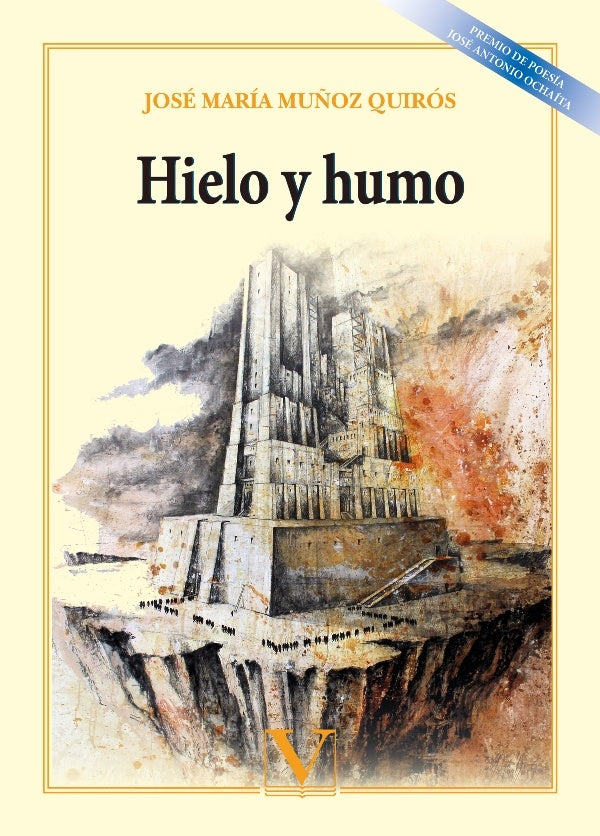 Hielo y humo | JoseMariaMu?oz Quiros